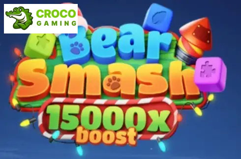 Bear Smash: 15000X Boost